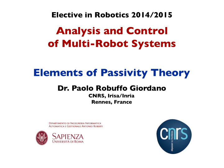 analysis and control of multi robot systems elements of