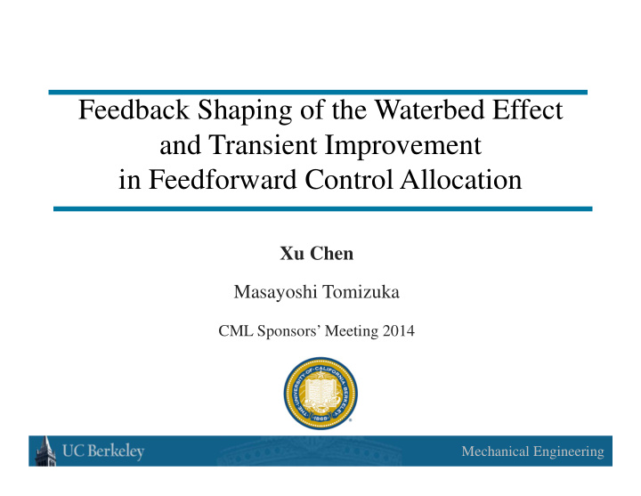 feedback shaping of the waterbed effect and transient