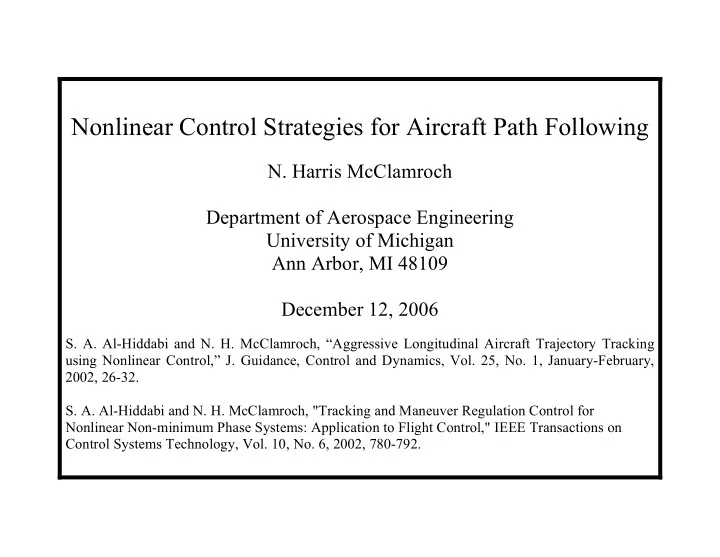 nonlinear control strategies for aircraft path following
