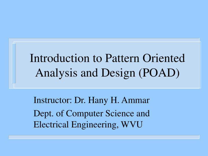 introduction to pattern oriented analysis and design poad