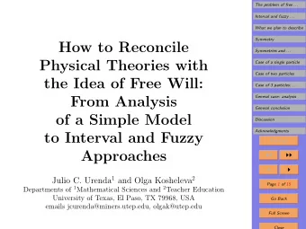 How to Reconcile  Symmetries and . . .  Physical Theories with  Case of a single particle  Case of