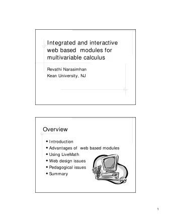 Integrated and interactive  web based  modules for  multivariable calculus  Revathi Narasimhan