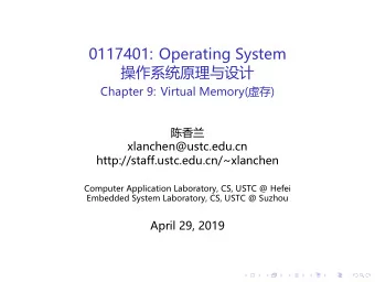 0117401: Operating System    Chapter 9: Virtual Memory()