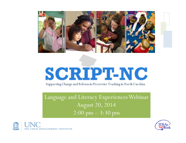 language and literacy experiences webinar august 20 2014