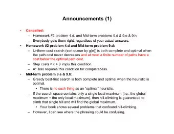 Announcements (1)    Cancelled:    Homework #2 problem 4.d, and Mid-term problems 9.d &amp;