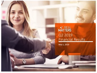 Q2 2019  Financial Results  Ma  May 1,  1, 2019  2019  1  Cautio  ionary Note R  Regardin  ing F  g