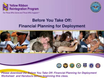 Before You Take Off:  Financial Planning for Deployment  Please download the Before You Take Off: