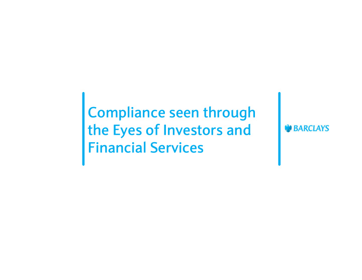 compliance seen through the eyes of investors and