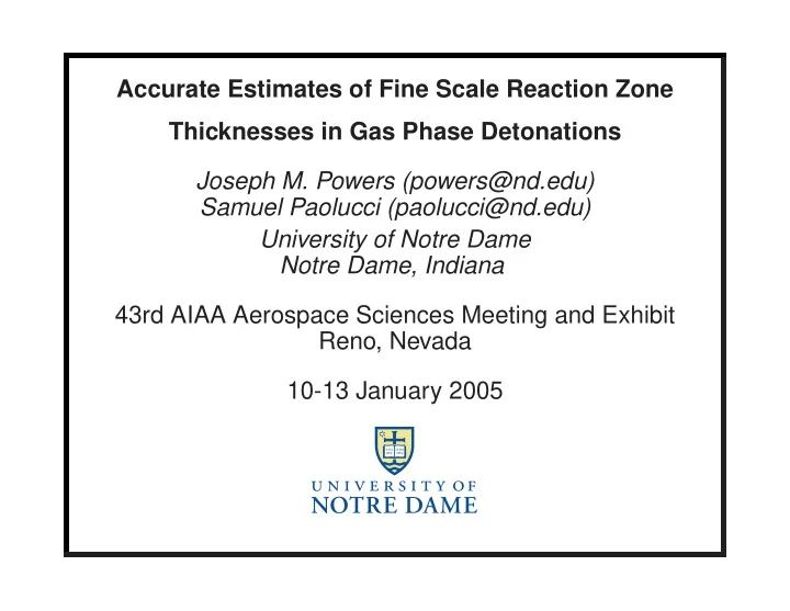 accurate estimates of fine scale reaction zone