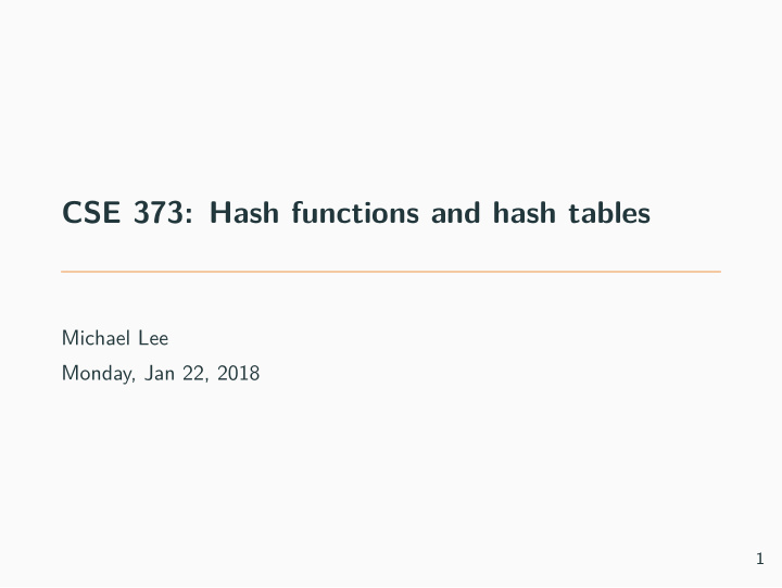 cse 373 hash functions and hash tables