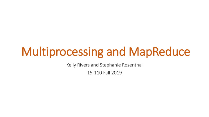 multiprocessing and mapreduce