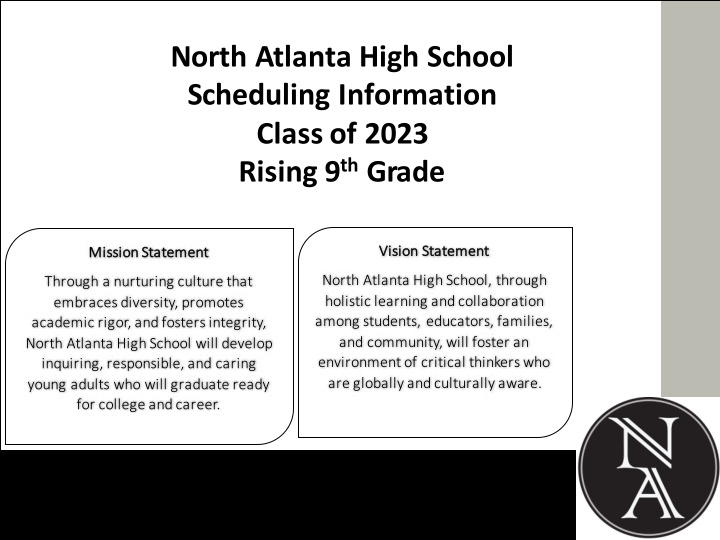 north atlanta high school scheduling information class of