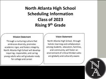 North Atlanta High School  Scheduling Information  Class of 2023 Rising 9 th Grade  Vi  Vision