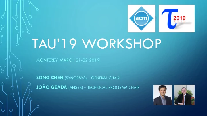 tau 19 workshop