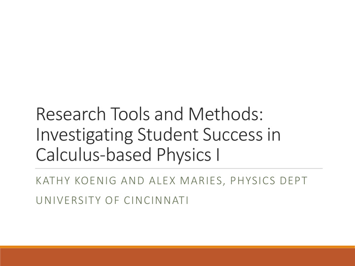 research tools and methods investigating student success