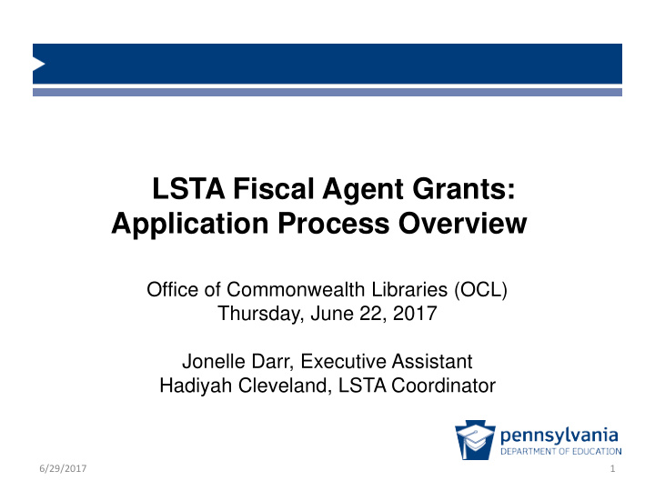 lsta fiscal agent grants application process overview