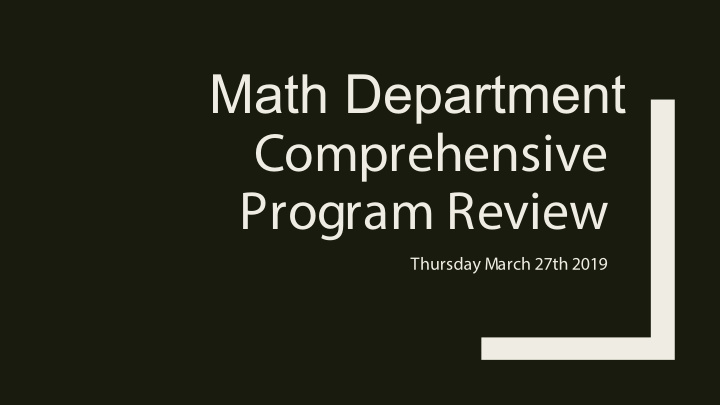 math department comprehensive program review