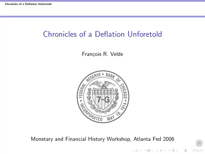 chronicles of a deflation unforetold