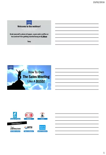 The Sales  es Meeti  ting  ng  Like A BO  BOSS!  S!  James &amp; Tania  Calvin  Damian  Brendan