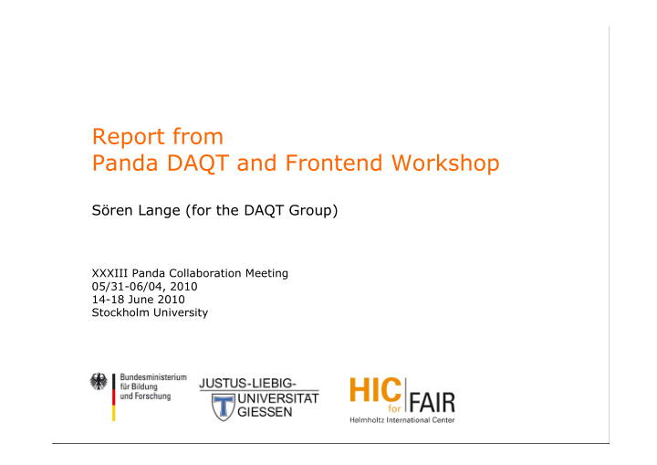 report from panda daqt and frontend workshop
