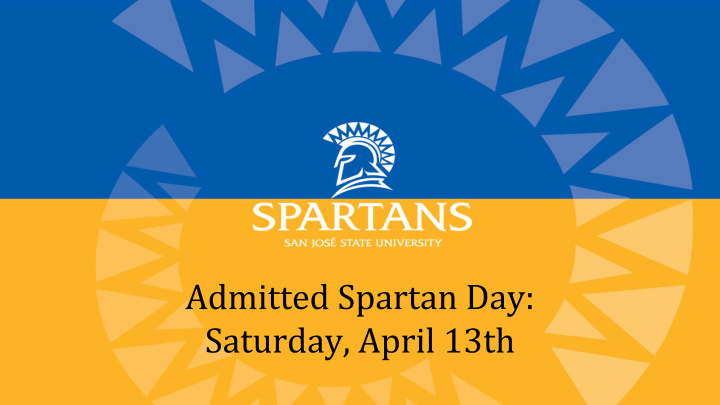admitted spartan day