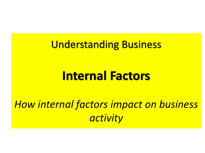 internal factors