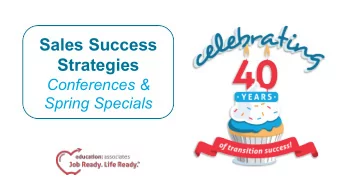 Sales Success  Strategies  Conferences &amp;  Spring Specials  Sales Success Strategies
