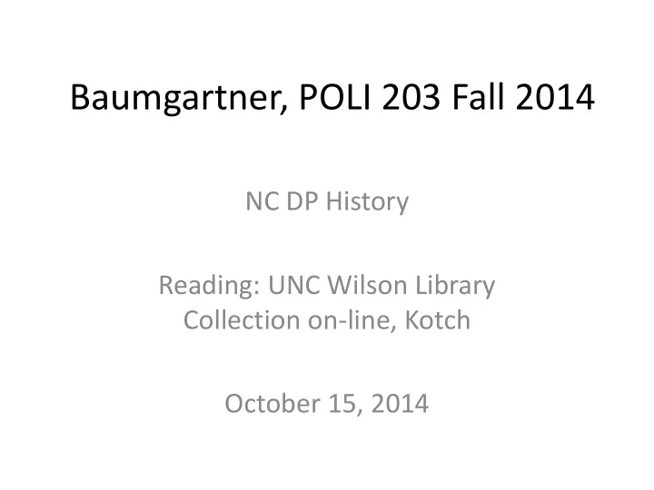 baumgartner poli 203 fall 2014