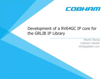 Development of a RV64GC IP core for  the GRLIB IP Library  Martin berg  Cobham Gaisler