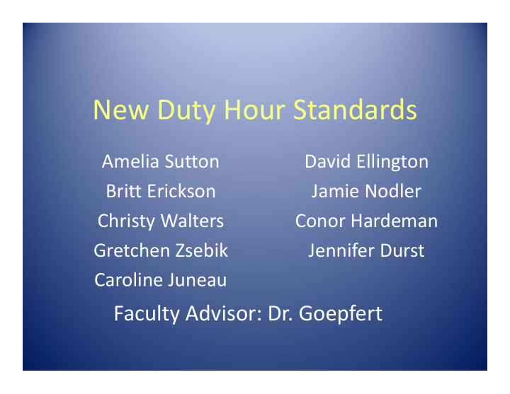 new duty hour standards