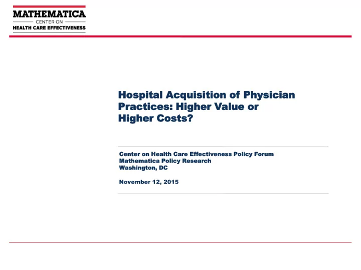 ho hosp spit ital l acq acquis uisit itio ion n of of phy