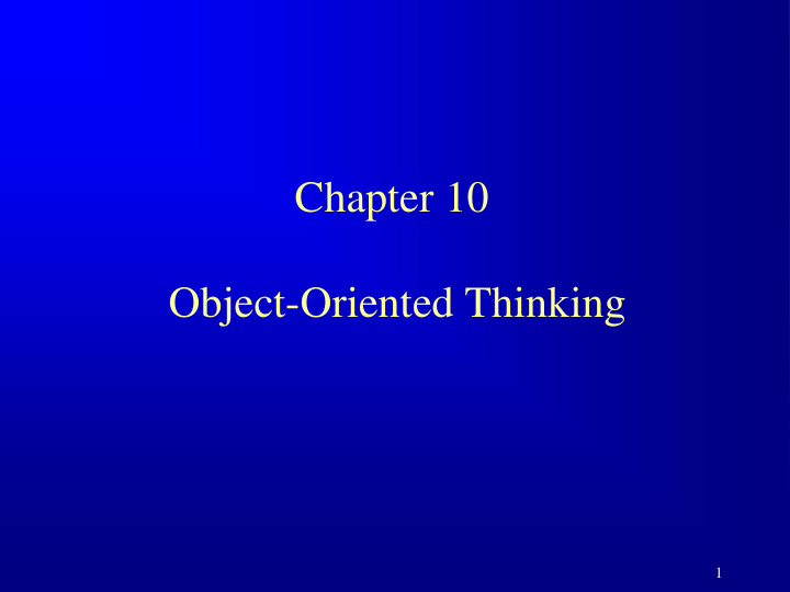 chapter 10 object oriented thinking