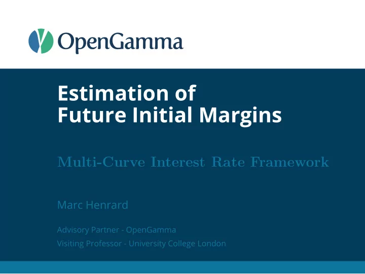 estimation of future initial margins
