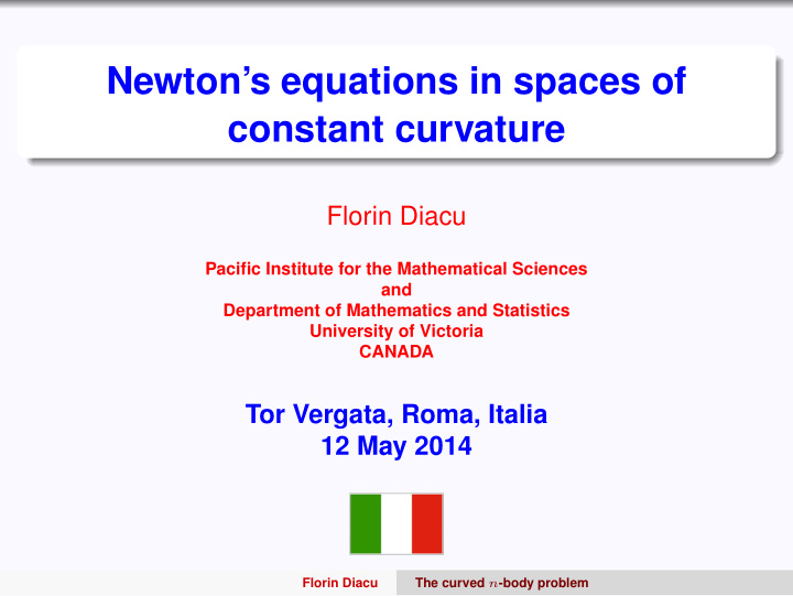 newton s equations in spaces of constant curvature