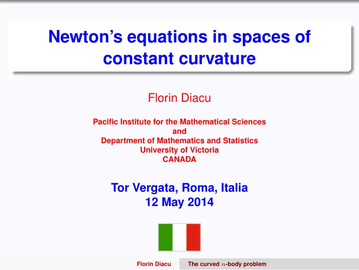 newton s equations in spaces of constant curvature