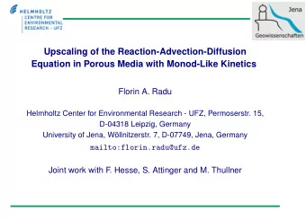 Upscaling of the Reaction-Advection-Diffusion  Equation in Porous Media with Monod-Like Kinetics