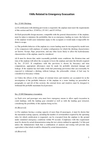 FARs Related to Emergency Evacuation  Sec. 25.801 Ditching.  (a) If certification with ditching