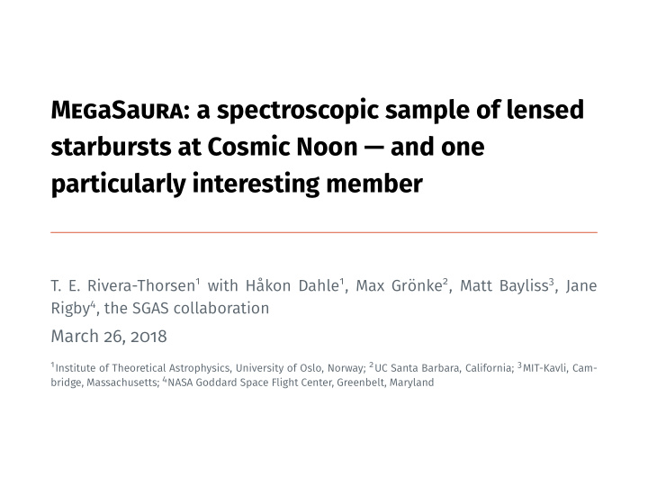 megasa ura a spectroscopic sample of lensed starbursts at