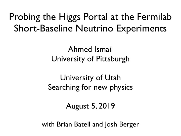 probing the higgs portal at the fermilab short baseline