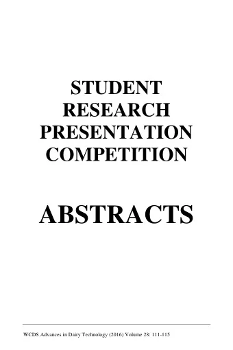 ABSTRACTS  WCDS Advances in Dairy Technology (2016) Volume 28: 111-115  112  Evidence of
