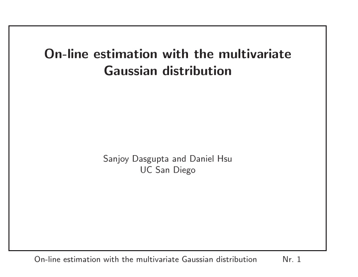 on line estimation with the multivariate gaussian