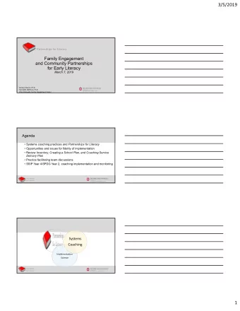 3/5/2019  Partnerships for Literacy  Family Engagement  and Community Partnerships  for Early