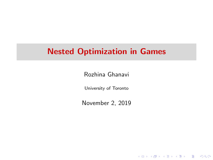 nested optimization in games