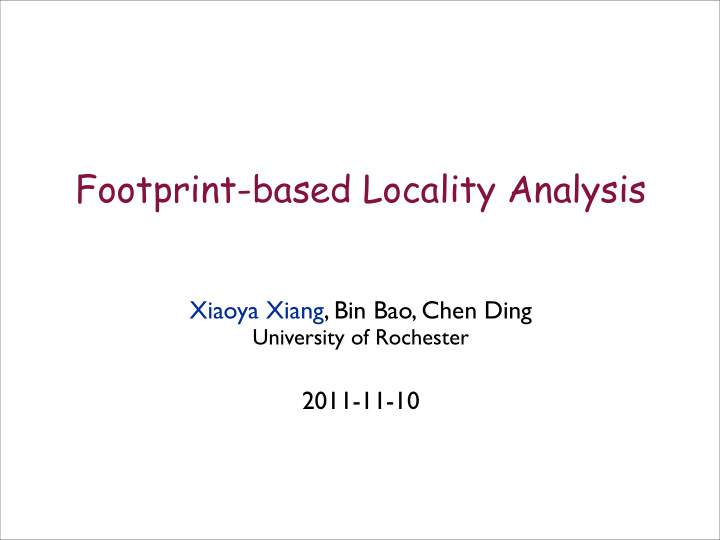 footprint based locality analysis