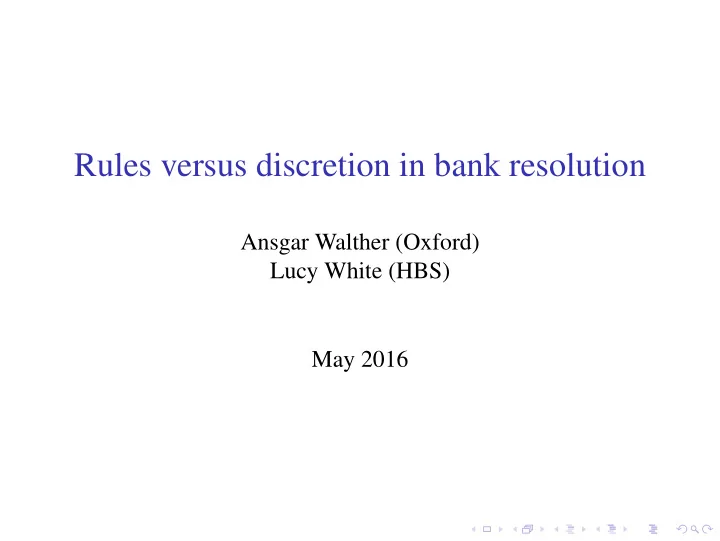 rules versus discretion in bank resolution