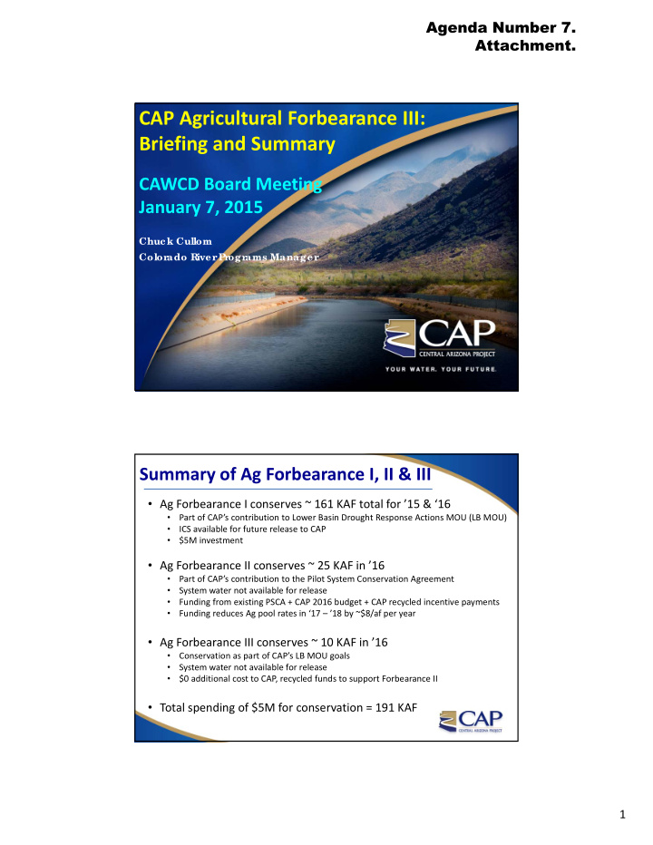 cap agricultural forbearance iii briefing and summary