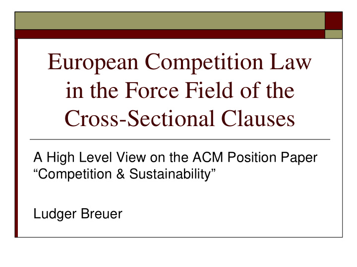 european competition law in the force field of the cross