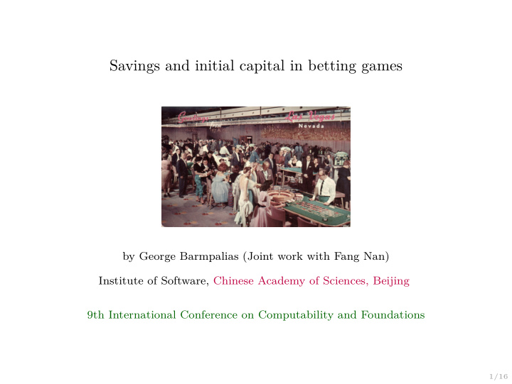 savings and initial capital in betting games