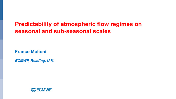 predictability of atmospheric flow regimes on seasonal