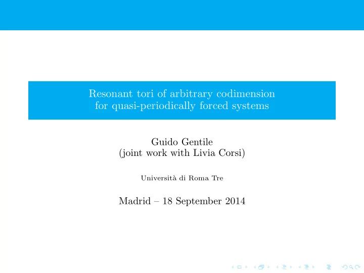 resonant tori of arbitrary codimension for quasi